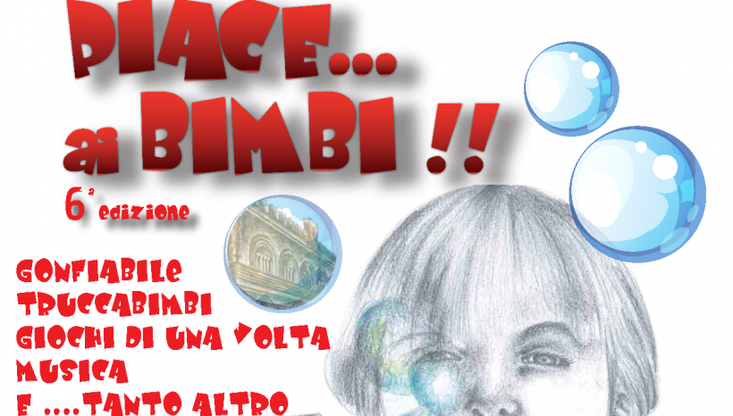 PIACE… ai BIMBI!! 2017